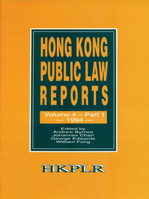 cover image of Hong Kong Public Law Reports, Volume 4, Part 1 (1994)